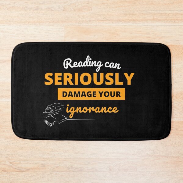 Item preview, Reading Can Seriously Damage Your Ignorance designed and sold by LiToDesignCo.