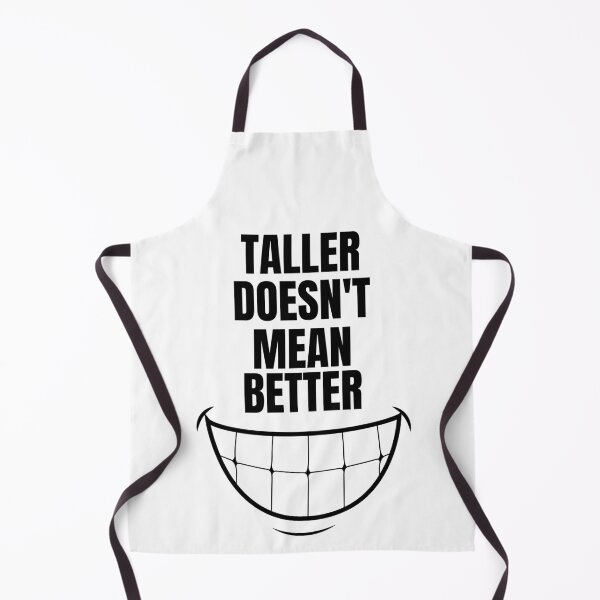 Item preview, funny height joke designed and sold by mksjr.