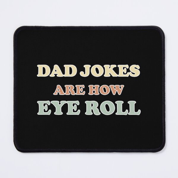 Item preview, Funny dad shirt, funny father_s day shirt, Dad Jokes are how Eye Roll gift idea for father_x2   designed and sold by AbnerEvans.