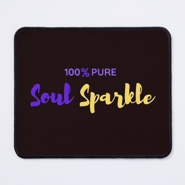 Item preview, 100 % PURE SOUL SPARKLE designed and sold by WithAngela.