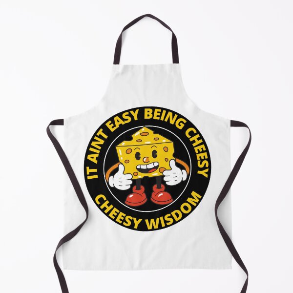 Item preview, Funny It Aint Easy Being Cheesy Cheesy Wisdom designed and sold by RGRamsey.