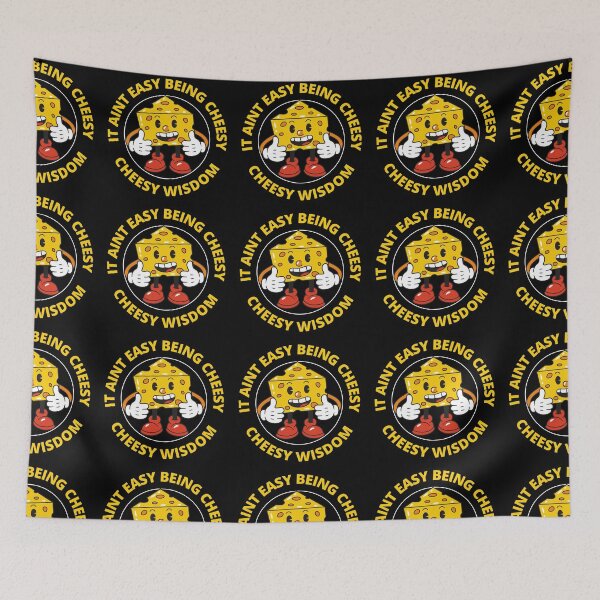 Item preview, Funny It Aint Easy Being Cheesy Cheesy Wisdom designed and sold by RGRamsey.