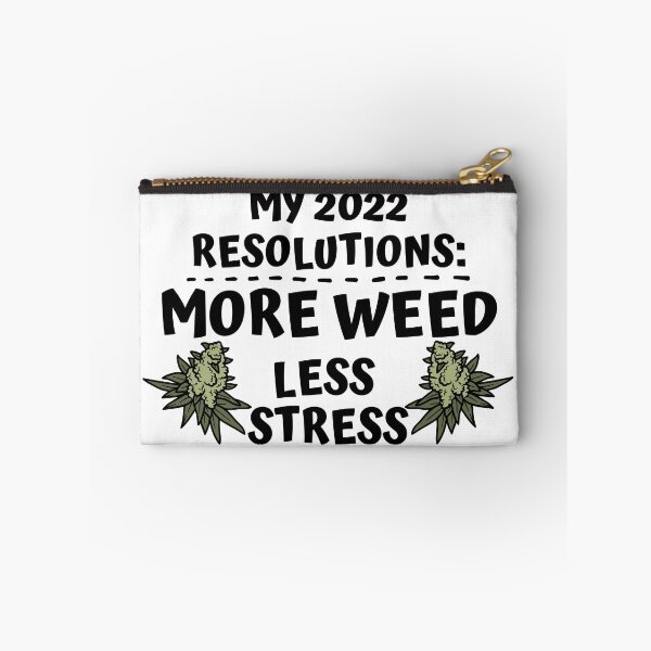 Item preview, MY 2022 RESOLUTIONS: MORE WEED LESS STRESS designed and sold by AlfaEcho.