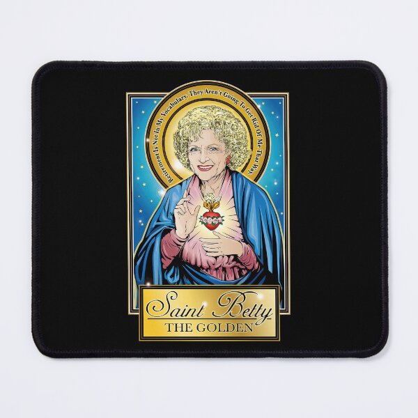 Item preview, betty white quote designed and sold by Malloryseer.