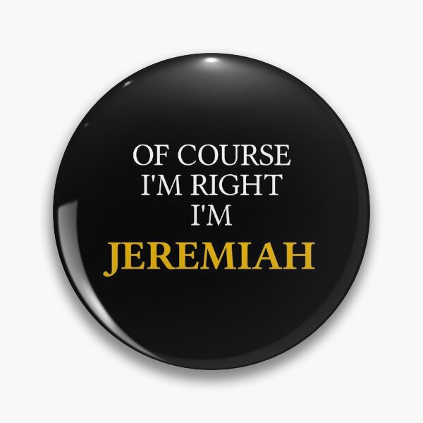 Item preview, Of course I'm right I'm Jeremiah	 designed and sold by mugify.