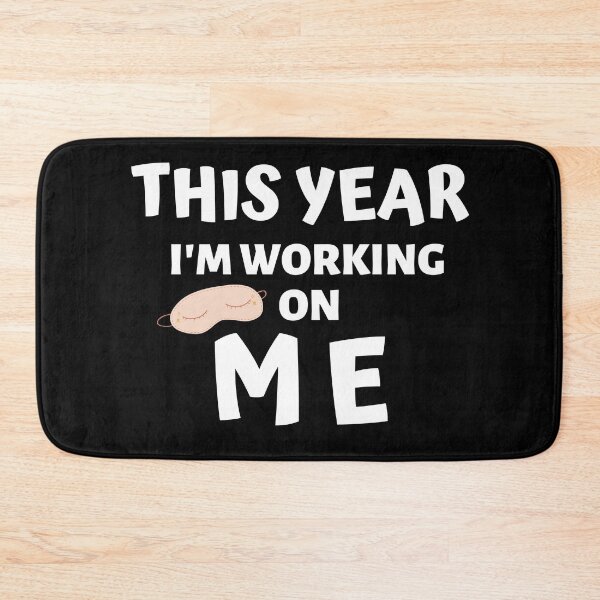 Item preview, THIS YEAR IM WORKING ON ME designed and sold by AlfaEcho.