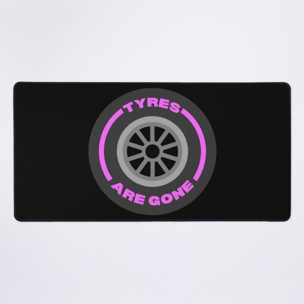 Item preview, Tyres are Gone ! (Pink) designed and sold by F1TwoTee.