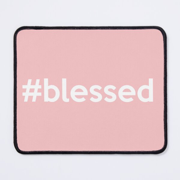 Item preview, Blessed Hashtag designed and sold by babydollchic.