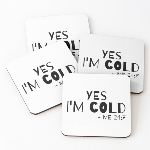 Item preview, Yes I_m Cold Me 24 7 Funny Christmas Im Cold    designed and sold by ALAJOS-SHOP.