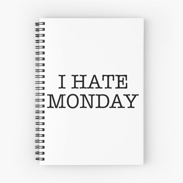 Item preview, I hate monday designed and sold by MachioCooran.