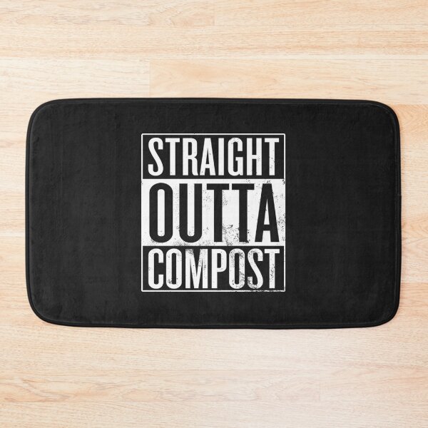 Item preview, Straight Outta Compost designed and sold by maudenblsandra.