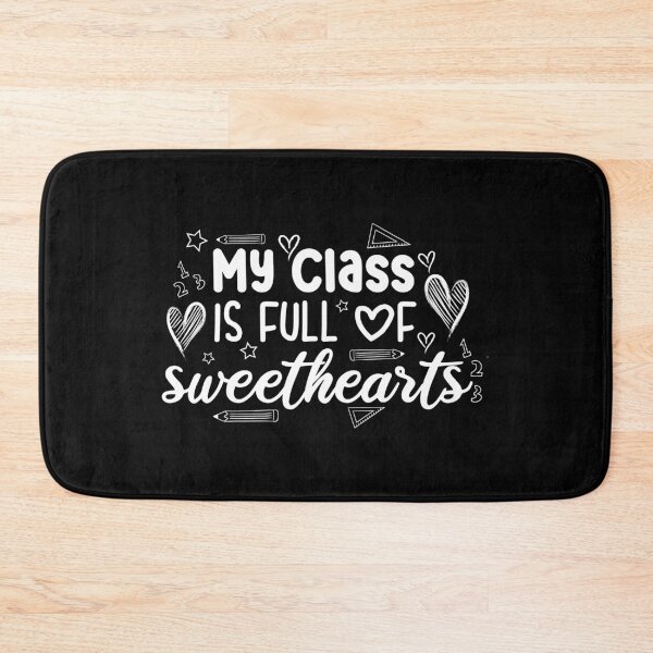 Item preview, my class is full of sweethearts designed and sold by AristoDesigner.