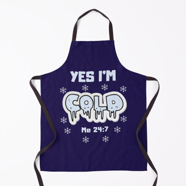 Item preview, Yes i_m cold me 24 7 women  funny quote mens yes im cold   designed and sold by ALAJOS-SHOP.