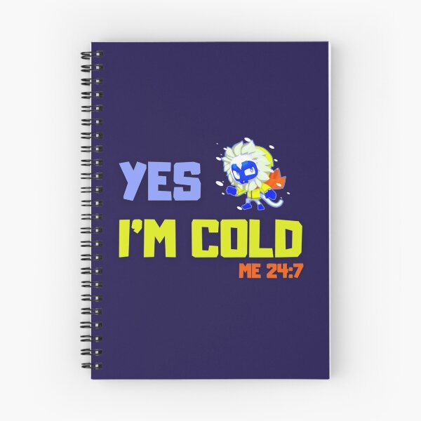 Item preview, Yes Im cold kids   designed and sold by ALAJOS-SHOP.