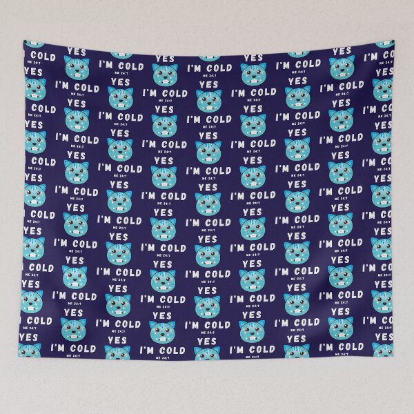 Item preview, Yes Im cold me 247        designed and sold by ALAJOS-SHOP.