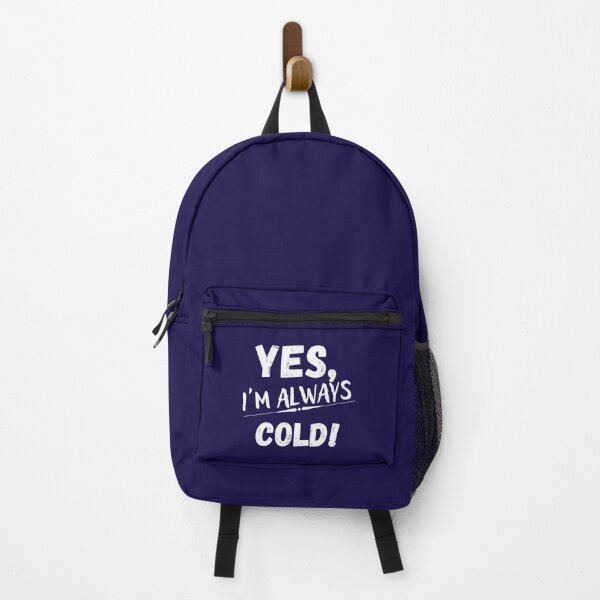 Item preview, Yes Im cold me 247 designed and sold by ALAJOS-SHOP.