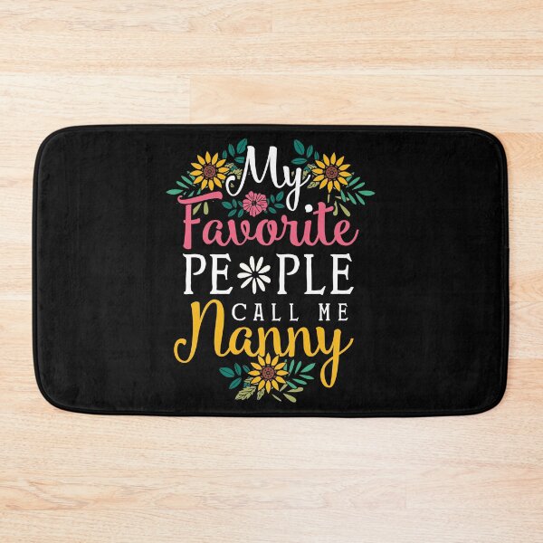 Item preview, My Favorite People Call Me Nanny designed and sold by CustUmmMerch.