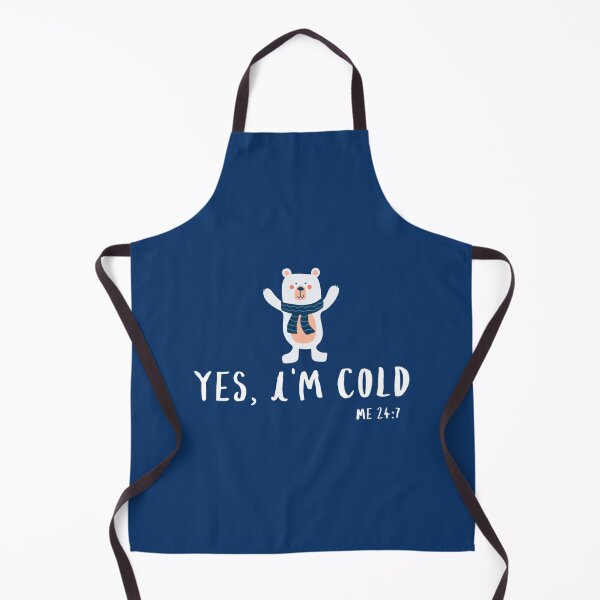 Item preview, Yes Im cold me 247      designed and sold by ALAJOS-SHOP.