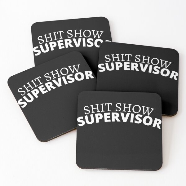 Item preview, Shit Show Supervisor designed and sold by player-502.