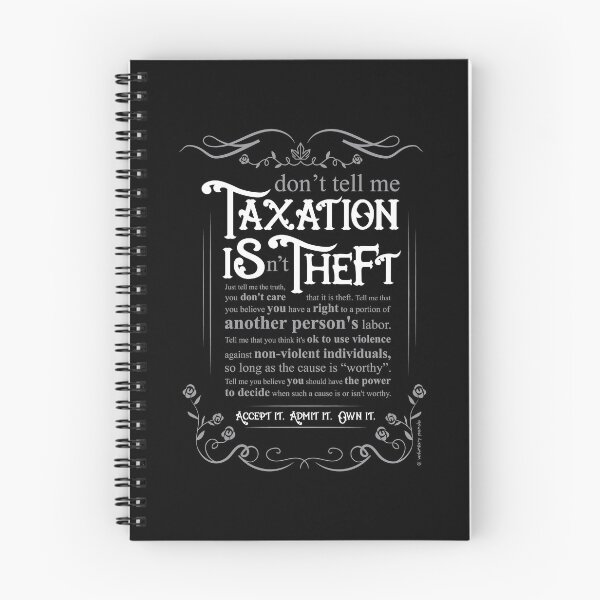 Item preview, don’t tell me TAXATION ISn’t THEFT – Inspirational Poster designed and sold by VoluntaryPanda.
