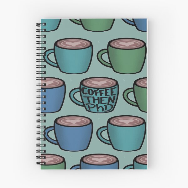 Item preview, Coffee then PhD designed and sold by PhDoer.