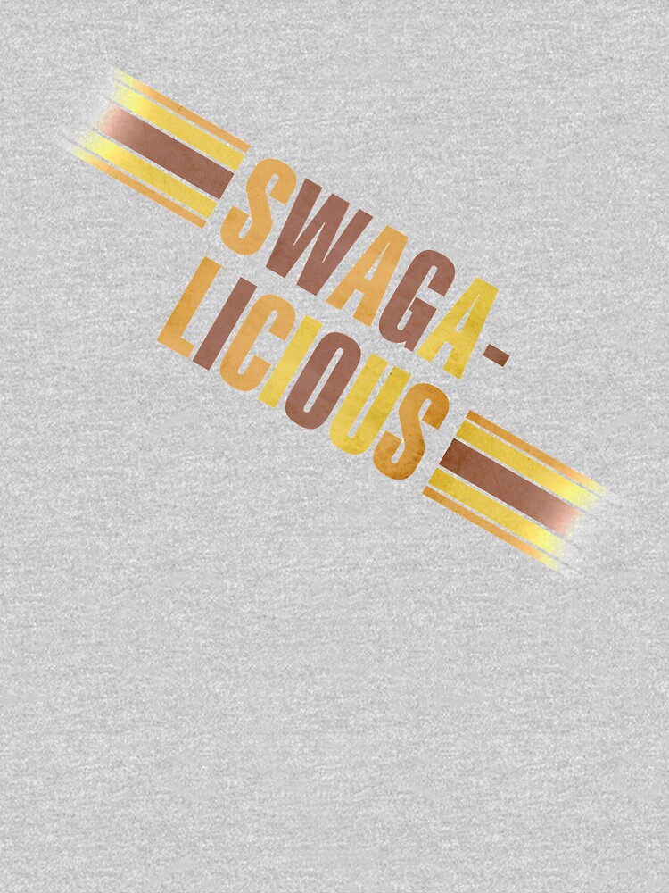 "swagalicious swagalicious" Tshirt by imfine Redbubble