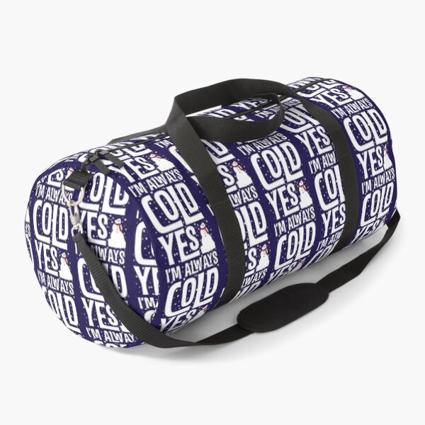 Item preview, Yes Im Cold 24 7 Funny Sarcastic Quote designed and sold by ALAJOS-SHOP.