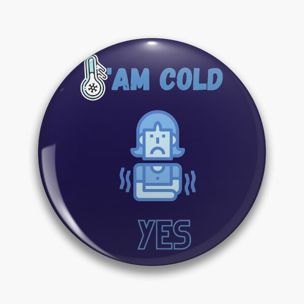 Item preview, Yes Im Cold              designed and sold by ALAJOS-SHOP.