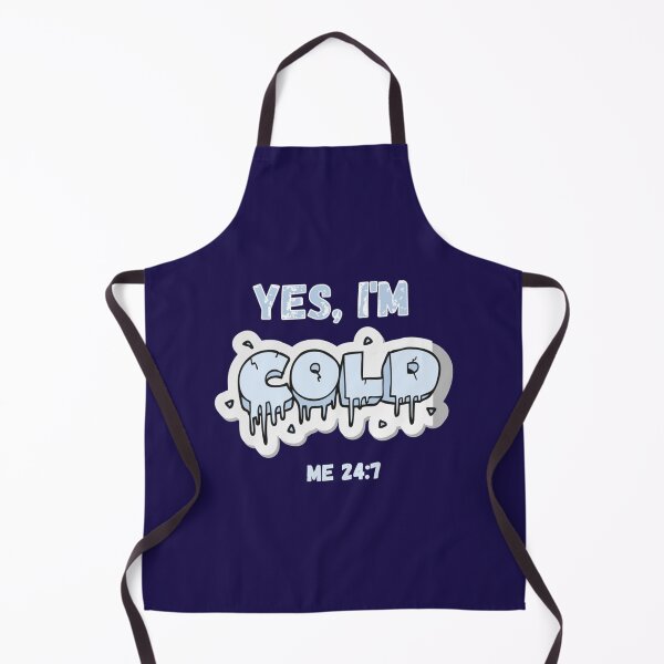 Item preview, Yes Im cold           designed and sold by ALAJOS-SHOP.