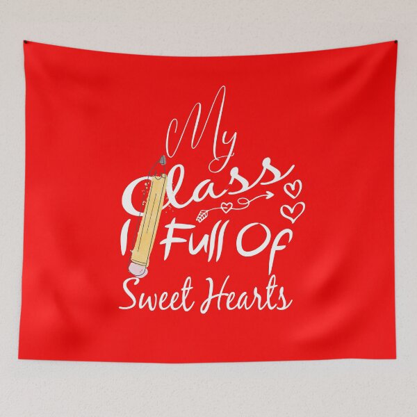 Item preview, My class is full of sweet hearts - valentines day - funny gift idea designed and sold by Yonshop.