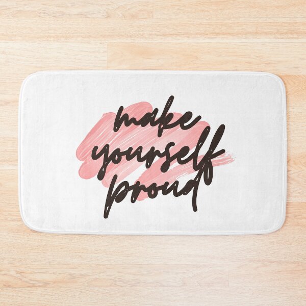 Item preview, make yourself proud designed and sold by successmom.