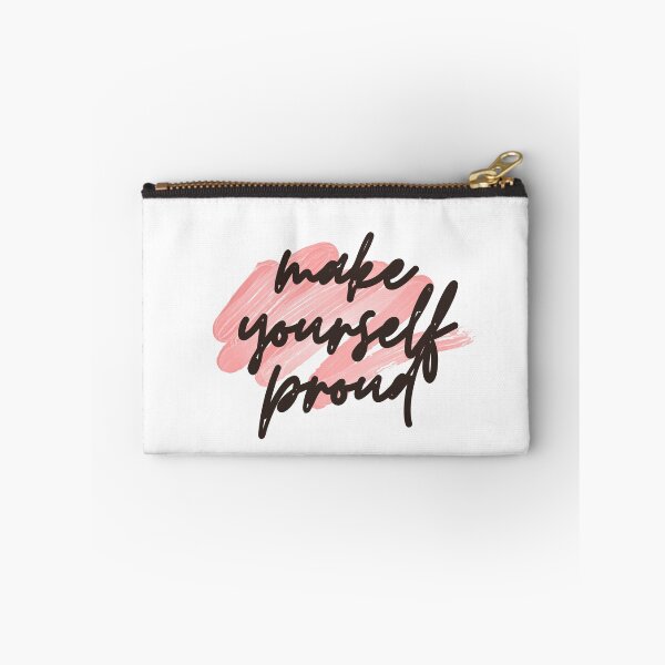 Item preview, make yourself proud designed and sold by successmom.