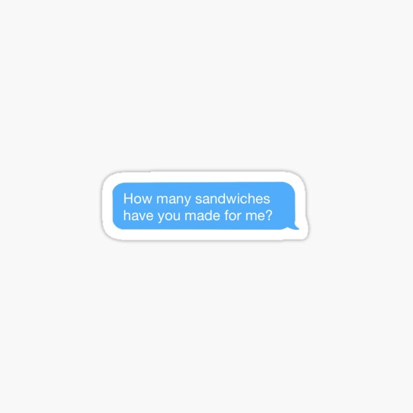 Item preview, Sandwiches designed and sold by 8ccar0lin4.