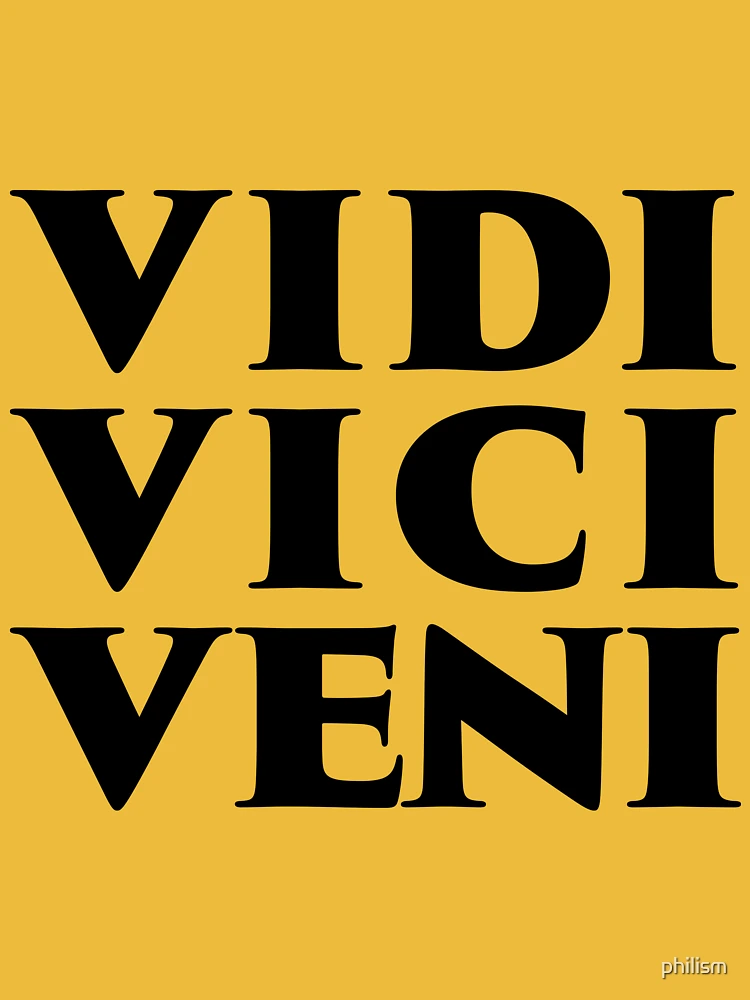 Vidi Vici Veni Essential T-Shirt for Sale by philism