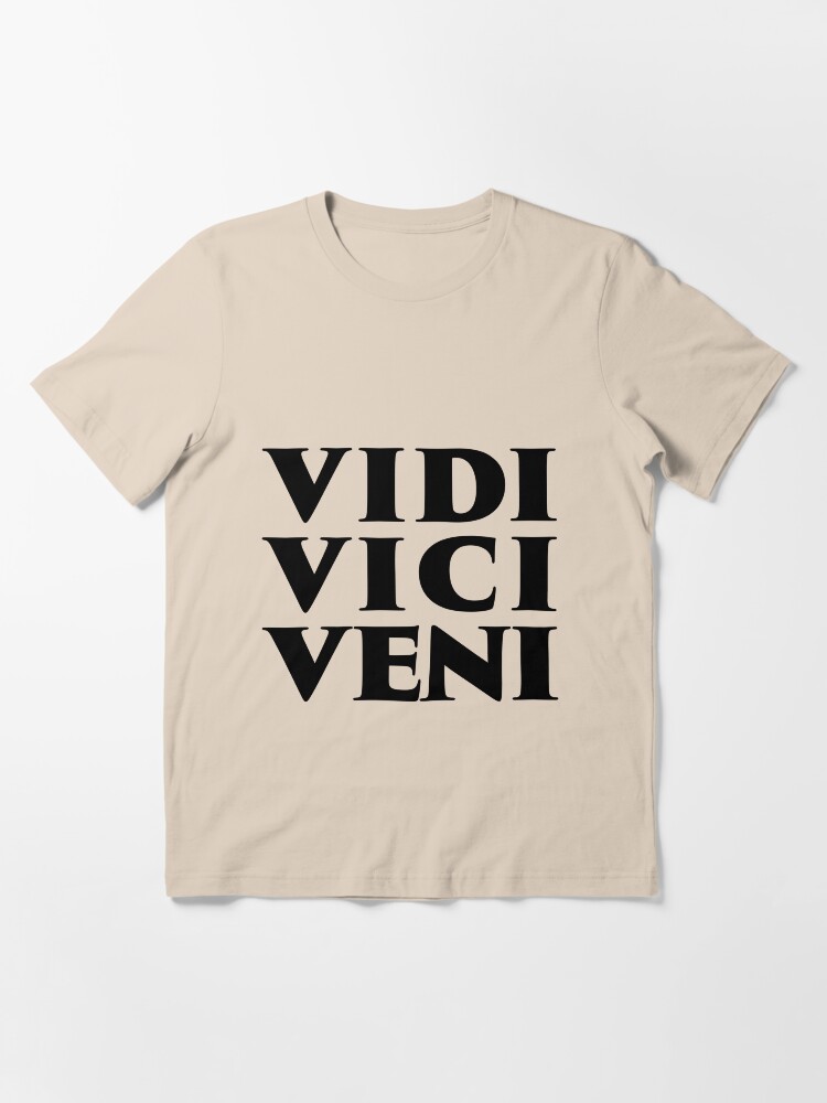 Vidi Vici Veni Essential T-Shirt for Sale by philism