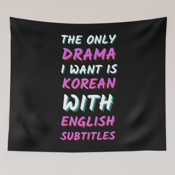 Item preview,   The only drama I want is Korean with english subtitles designed and sold by PacePoint.