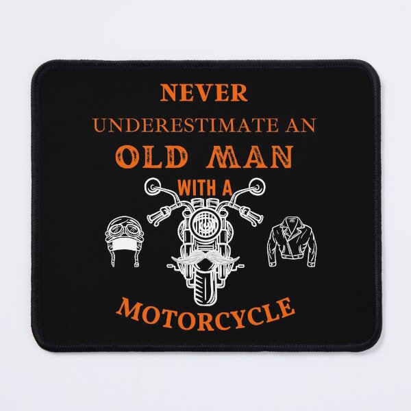 Item preview, Never Underestımate An Old Man With A Motorcycle, designed and sold by spherex.