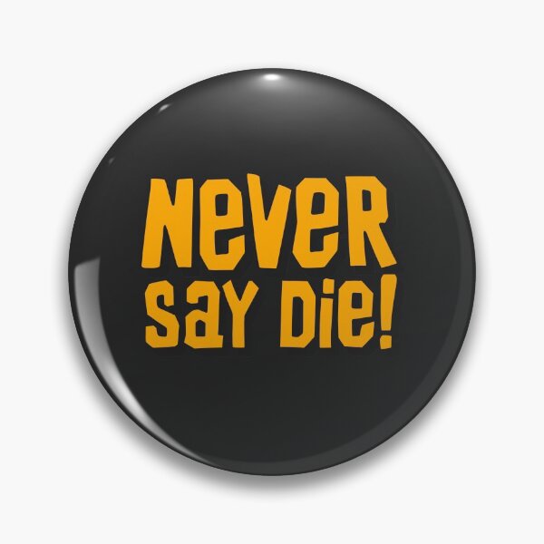 Item preview, THE GOONIES - Never say die designed and sold by smilefgc.