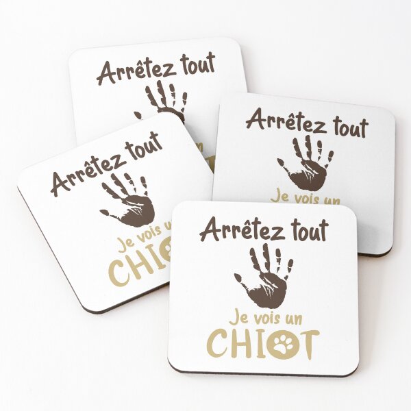 Aperçu de l'œuvre Citation Drôle - Arrêtez tout je vois un chiot créée et vendue par RomualdGR.