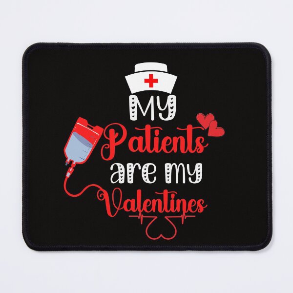 Item preview, My Patients Are My Valentines Nurse gift idea Valentine Nurse Valentines Day gift One Loved Nurse Nurse Gift Ideas designed and sold by Live Today.