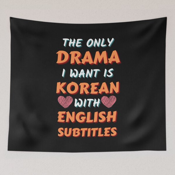 Item preview,   The only drama I want is Korean with english subtitles designed and sold by PacePoint.