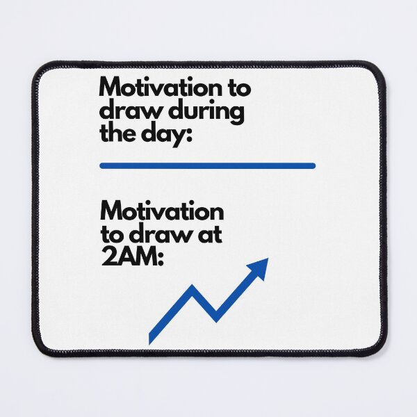 Item preview, Motivation to Draw designed and sold by Awkward-Ginger.