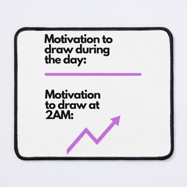 Item preview, Motivation to Draw designed and sold by Awkward-Ginger.