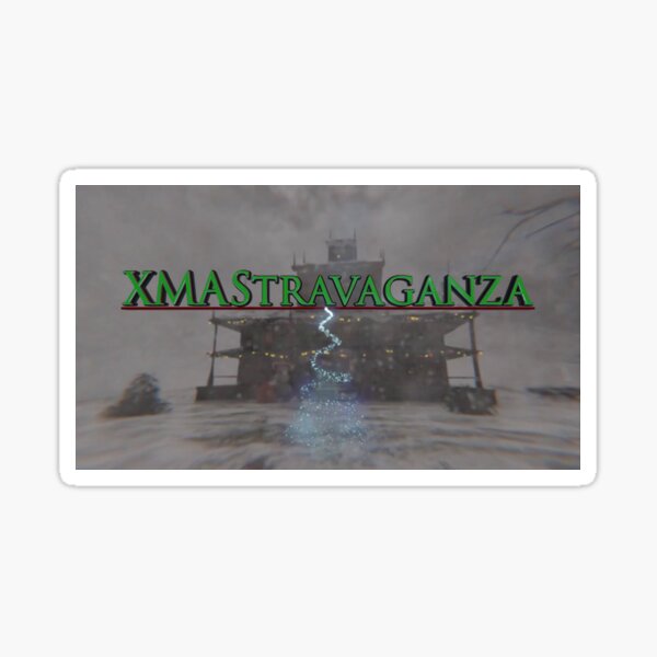 XMAStravaganza Sticker