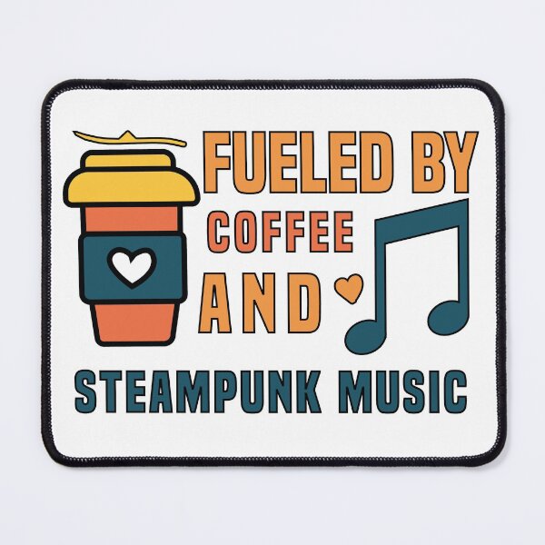 Item preview, fueled by coffee and steampunk music designed and sold by ONMON.
