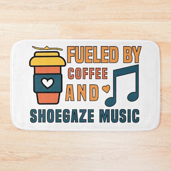 Item preview, fueled by coffee and shoegaze music designed and sold by Shorim.