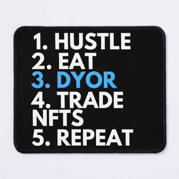 Item preview, Eat Sleep NFT Repeat - Hustle DYOR Trade NFTs designed and sold by nft-millionaire.