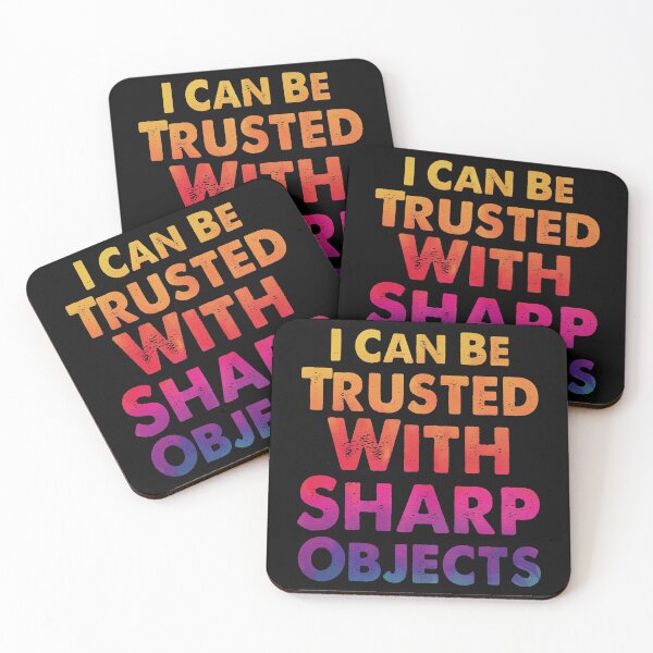 Item preview, Funny I can Be Trusted With Sharp Objects | Very Funny designed and sold by YAHIA-14.