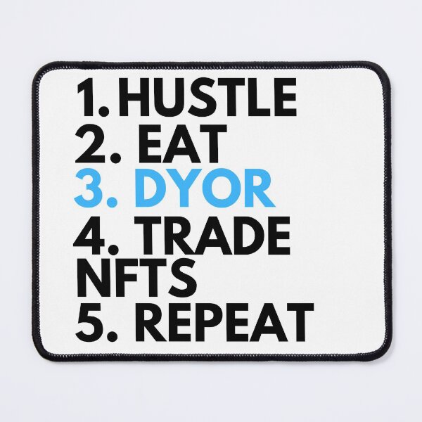 Item preview, Eat Sleep NFT Repeat - Hustle DYOR Trade NFTs designed and sold by nft-millionaire.