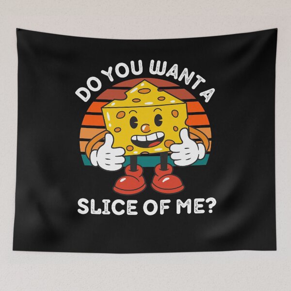 Item preview, ¿Quieres una rebanada de mi sabiduría cursi para los amantes del queso? designed and sold by RGRamsey.